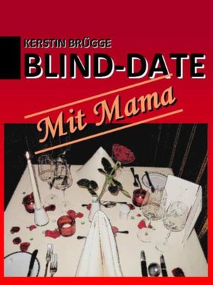 cover image of Blind-Date mit Mama